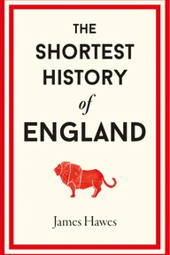 Cover for The Shortest History of England