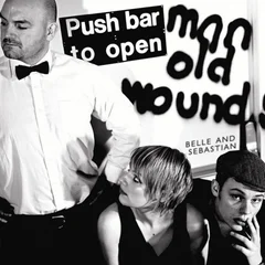 Push Barman to Open Old Wounds, Vol. 1 by Belle and Sebastian