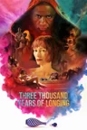 Poster for Three Thousand Years of Longing